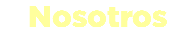 Nosotros